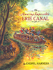 Cover of The Amazing, Impossible Erie Canal